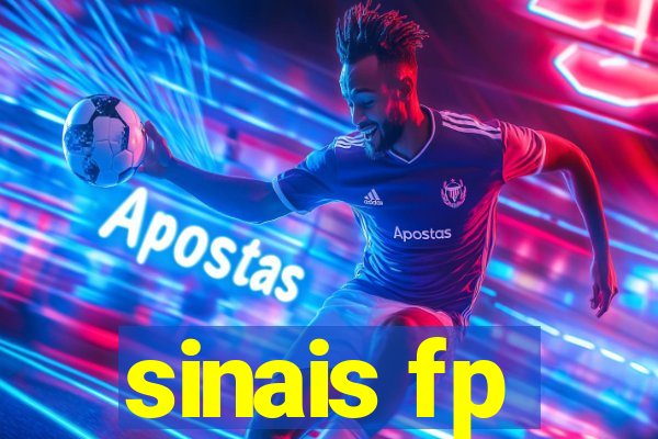 sinais fp